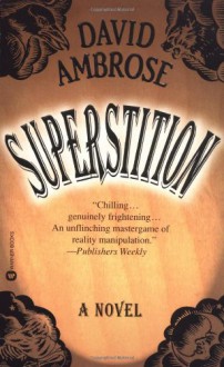 Superstition - David Ambrose