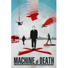 Machine of Death: A Collection of Stories about People Who Know How They Will Die - Ryan North, Matthew Bennardo, David Malki