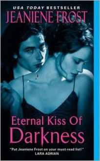 Eternal Kiss of Darkness (Night Huntress World Series #2) - 