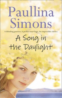 Song In The Daylight - Paullina Simons