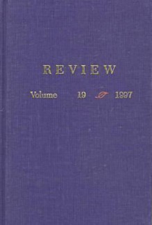 Review 1997, Vol. 19 - James Hoge, James L. W. West III