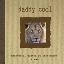 Daddy Cool. Edited by Tom Burns - Tom Burns