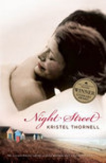 Night Street - Kristel Thornell