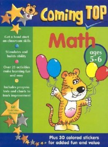 Coming Top Math: Ages 5-6 [With Stickers] - Jill Jones