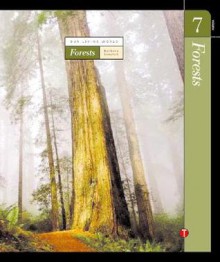 Volume 7: Forests (Our Living World) - Barbara A. Somervill