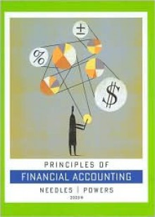 Needles Princples Of Financial Accounting With Hm Accounting Cd And Smarthinking Ninth Edition - Belverd E. Needles Jr.