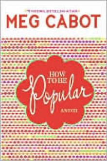 How to Be Popular - Meg Cabot