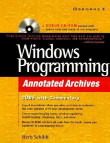 Windows Programming Annotated Archives [With CDROM] - Herbert Schildt