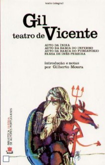 Teatro De Gil Vicente - Gil Vicente, Gilberto Moura