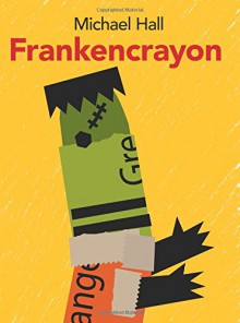 Frankencrayon - Michael Hall, Michael Hall