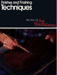 Finishes & Finishing Technique - Fine Woodworking Magazine