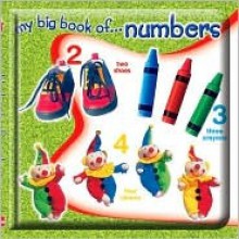 My Big Book of Numbers 1 to 10 - School Specialty Publishing