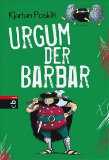 Urgum Der Barbar - Kjartan Poskitt