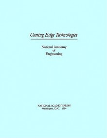 Cutting Edge Technologies - National Academy of Engineering