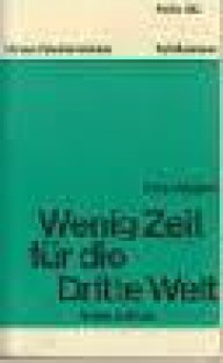 Wenig Zeit für die Dritte Welt - Erhard Eppler