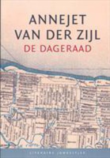 De dageraad - Annejet van der Zijl