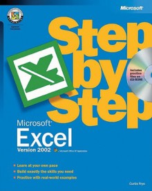 Microsoft® Excel Version 2002 Step by Step - Curtis Frye