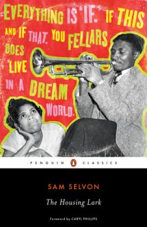 The Housing Lark - Sam Selvon