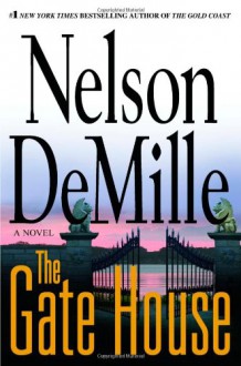 The Gate House - Nelson DeMille