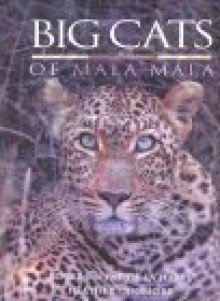 Big Cats Of Mala Mala - Roger de la Harpe