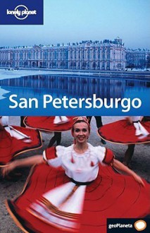 Lonely Planet San Petersburgo - Tom Masters, Lonely Planet