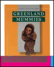 Greenland Mummies - Janet Buell