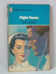 Night Nurse - Hilda Pressley