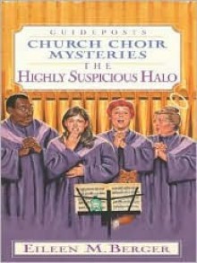 The Highly Suspicious Halo - Eileen M. Berger