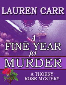 A Fine Year for Murder - Lauren Carr