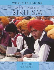 Facts about Sikhism - Alison Cooper