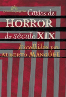 Contos de Horror do Século XIX - W.W. Jacobs, H.G. Wells, Henry St. Clair Whitehead, Giovanni Papini, Rubén Darío, Joseph Conrad, Ped