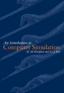 An Introduction to Computer Simulation - Michael Mark Woolfson