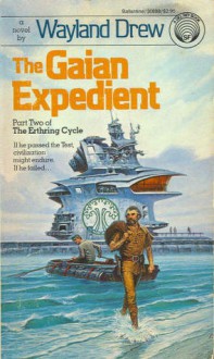 The Gaian Expedient - Wayland Drew