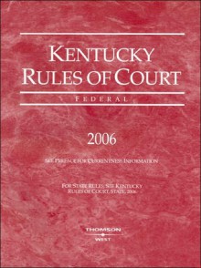 Kentucky Rules of Court: State - West Publishing Group