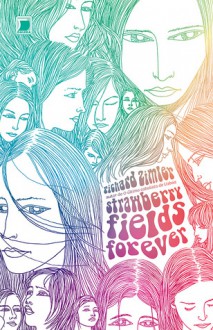 Strawberry Fields Forever - Richard Zimler