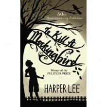 To Kill a Mockingbird - Harper Lee Lee