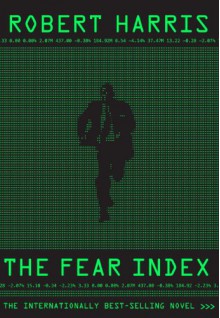 The Fear Index - Robert Harris