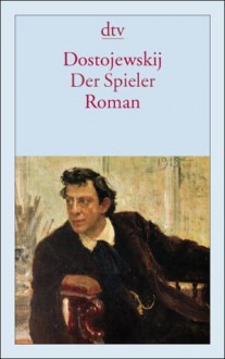 Der Spieler. Großdruck. Aus den Aufzeichnungen eines jungen Mannes. - Fyodor Dostoyevsky