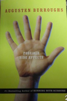 Possible Side Effects - Augusten Burroughs