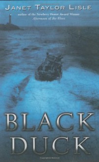 Black Duck - Janet Taylor Lisle