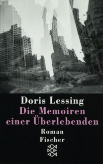 Die Memoiren Einer Überlebenden - Doris Lessing