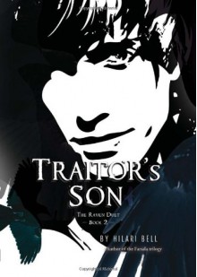 Traitor's Son - Hilari Bell