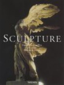 Sculpture: From Antiquity to the Middle Ages: From the Eighth Century BC to the Fifteenth Century - Xavier Barral i Altet, Xavier Barral Altet, Georges Duby, Mario Torelli, Sophie Guillot de Suduiraut, Xavier Barral i Altet