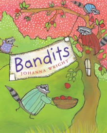 Bandits - Johanna Wright