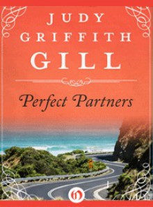 Perfect Partners - Judy Griffith Gill