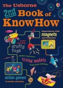 The Usborne 2nd Book of Know How. Heather Amery ... [Et Al.] - Struan Reid