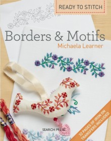 Ready to Stitch: Borders & Motifs - Michaela Learner