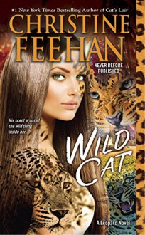 Wild Cat - Christine Feehan