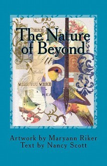 The Nature of Beyond - Maryann Riker, Nancy Scott