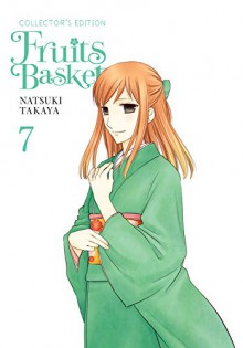 Fruits Basket Collector's Edition, Vol. 7 - Natsuki Takaya